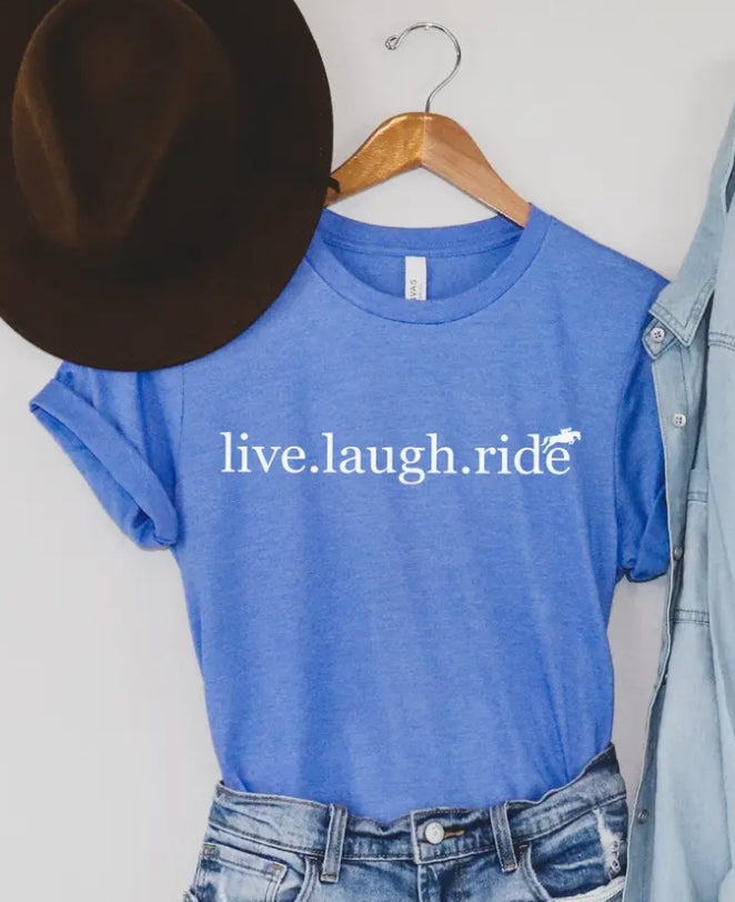 Live.Laugh.Ride Graphic Tee
